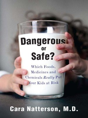 cover image of Dangerous or Safe?